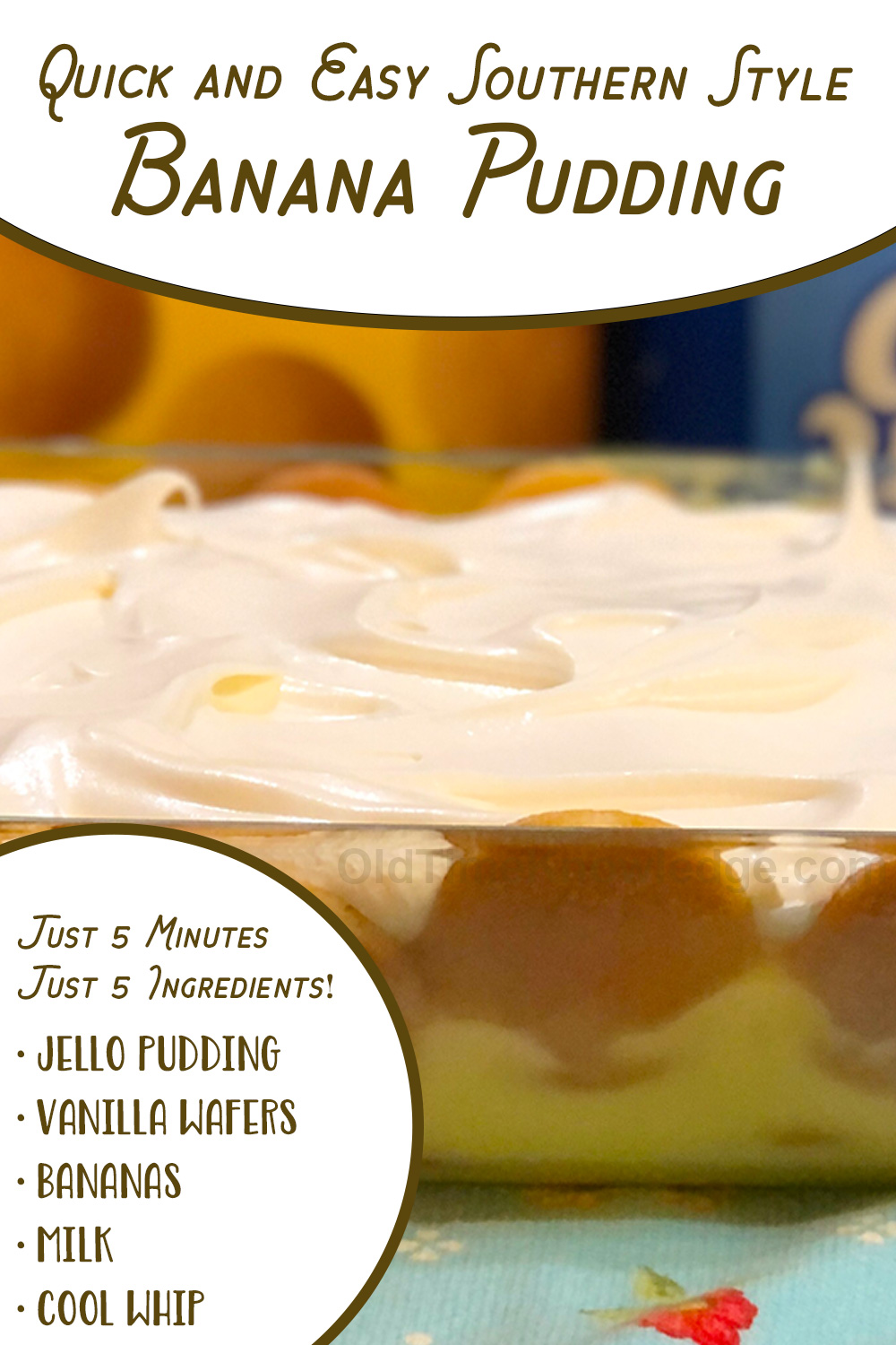 Quick and Easy Banana Pudding