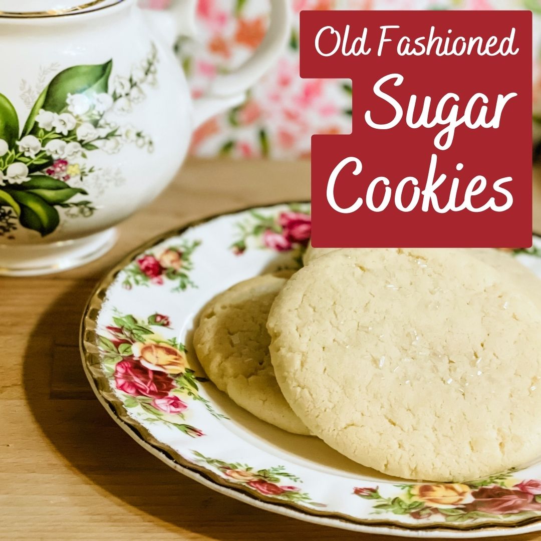 Old Fashioned Sugar Cookies